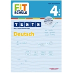 Fit für die Schule: Tests mit Lernzielkontrolle - Deutsch, Klasse 4