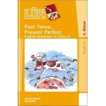 LÜK-Heft: Past Tense, Present Perfect